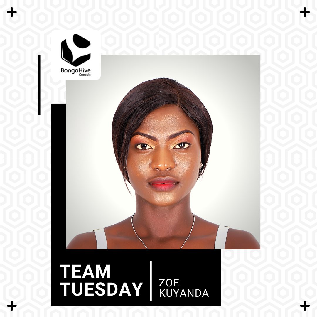 Team Tuesday - Zoe Kuyanda | BongoHive