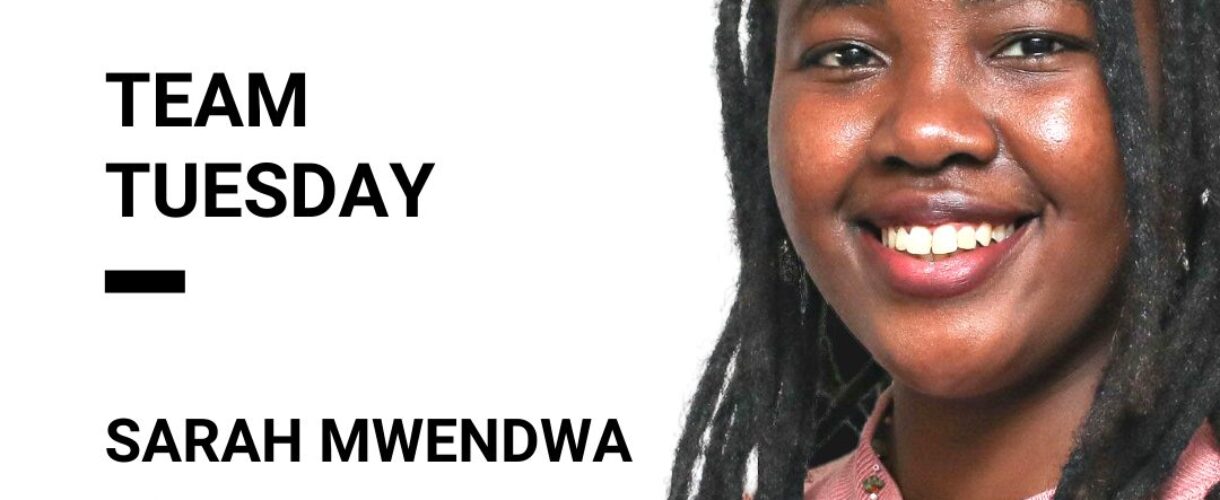 Team Tuesday Sarah Mwendwa